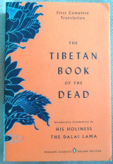 The Tibetan Book of the Dead First Complete Translation 2005 Penguin Classics