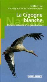 La Cigogne blanche
