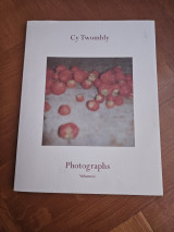Cy Twombly Photographs Volume 2