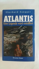 Atlantis. Eine Legende wird entziffert