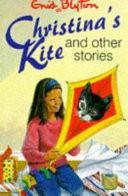 Christina's Kite and Other Stories