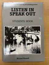 Listen in Speak Out