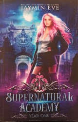 Supernatural Academy (Year One)