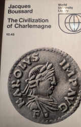 The civilization of Charlemagne