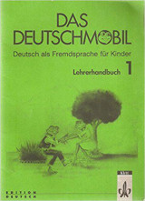 Das Deutschmobil Lehrerhandbuch 1