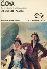 Goya (Dolphin Art Books)