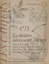 Le théâtre nécessaire, encore