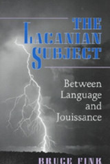 The Lacanian Subject
