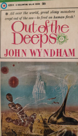 Out of the deeps