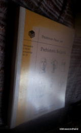 Prehistoric Bulgaria - Monographs in World Archeology No 22