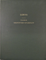 Lerna iii, The Pottery of Lerna iv