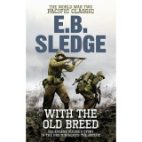 With the old Breed
