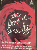 The love of anxiety