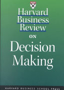 Harvard Business Review on Decision Making