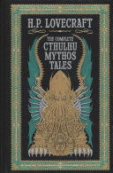 The Complete Cthulhu Mythos Tales