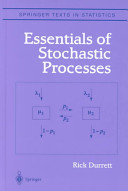 Essentials of Stochastic Processes