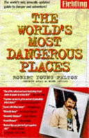 Fielding's the World's Most Dangerous Places