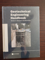 Geotechnical Engineering Handbook - Volume 3: Elements and Structures