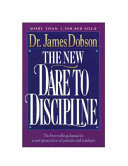 The New Dare to Discipline