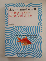 In questi giorni sono fuordi di me. Memoir