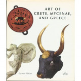 Art of Crete, Mycenae, and Greece. (Translated From the German by Erika Bizzarri).