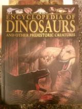 Encyclopedia of Dinosaurs and Other Prehistoric Creatures