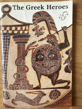 The Greek Heroes
