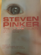 The Blank Slate - The modern denial of human nature