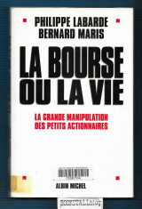 La Bourse ou la vie
