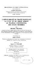 L'applicabilité du traité instituant la C.E.E. et du droit dérivé au plateau continental des états membres