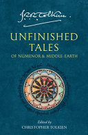 Unfinished Tales of Númenor and Middle-earth