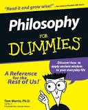 Philosophy For Dummies