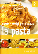 La Pasta- Guide Pratiche 2