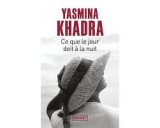 Ce que le jour doit à la nuit