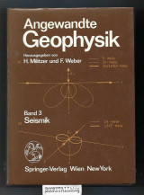 Angewandte Geophysik : Band 3: Seismik