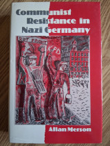 Communist Resistance in Nazi Germany