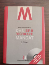 Das erbrechtliche Mandat - 2. Auflage