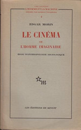 Le cinéma, ou, L'homme imaginaire