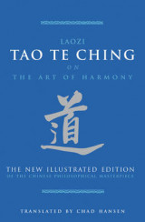 The Tao Te Ching on the Art of Harmony