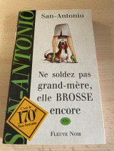 Ne soldez pas grand-mère elle brosse encore
