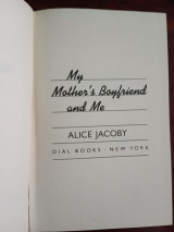 My Mother's Boyfriend and Me