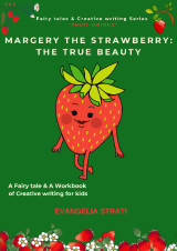 Margery the strawberry: The true beauty
