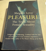 Pleasure: The truth about female sexuality