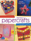 Bright Ideas in Papercrafts