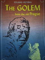 The Golem … from the old Prague
