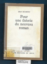 Pour une théorie du nouveau roman