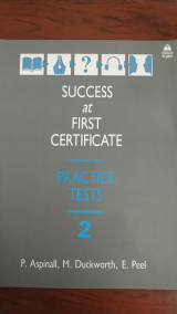 Success at First Certificate Practice Tests 2