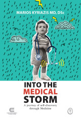 Into the Medical Storm