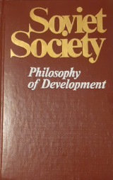 Soviet Society: Philosophy of Development