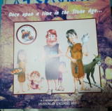 Once Upon a Time in the Stone Age …
